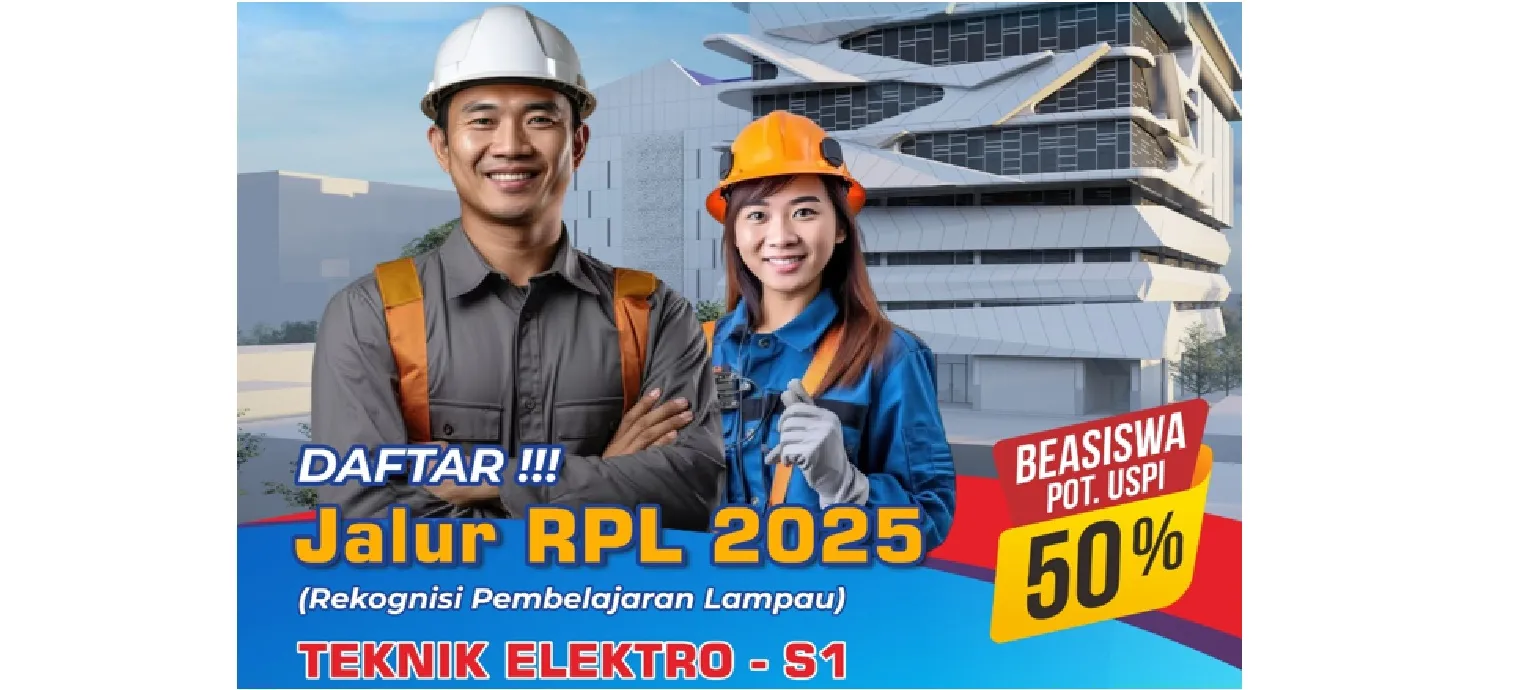 Penerimaan Mahasiswa Baru Jalur RPL Teknik Elektro 2025
